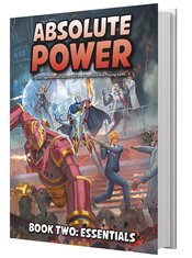 ABSOLUTE POWER RPG BOOK TWO ESSENTIALS HC