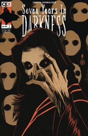 SEVEN YEARS IN DARKNESS #1 (OF 4) CVR B SCHMALKE