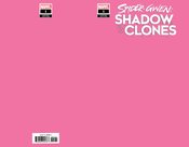 SPIDER-GWEN SHADOW CLONES #1 PINK BLANK VAR