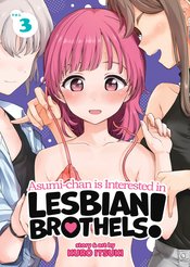 ASUMI CHAN IS INTERESTED IN LESBIAN BROTHELS GN VOL 03 (MR)