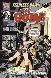 FEARLESS DAWN THE BOMB #1 (OF 4) CVR B MANNION