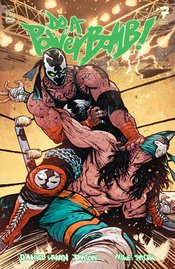 DO A POWERBOMB #7 (OF 7) CVR C SPAWN VAR 2ND PTG