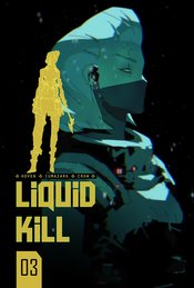 LIQUID KILL #3 (OF 6) CVR B IUMAZARK (MR)