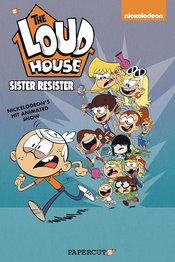 LOUD HOUSE SC VOL 18 SISTER RESISTER (RES)