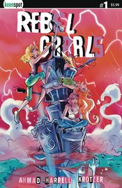 REBEL GRRRLS #1 CVR A ROBERT AHMAD