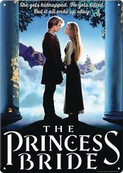 PRINCESS BRIDE METAL SIGN