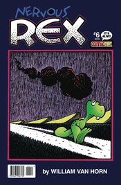 NERVOUS REX #6 CVR A WILLIAM VAN HORN