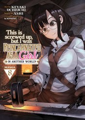 THIS IS SCREWED UP REINCARNATED AS GIRL GN VOL 08