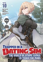 TRAPPED IN DATING SIM WORLD OTOME GAMES NOVEL SC VOL 10