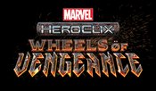 MARVEL HEROCLIX WHEELS OF VENGEANCE BOOSTER BRICK (APR238887