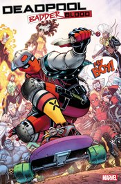 DEADPOOL BADDER BLOOD #5 (OF 5) BRADSHAW NEW CHAMPIONS VAR