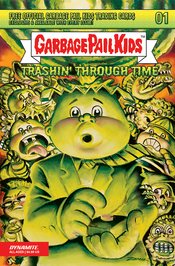 GARBAGE PAIL KIDS THROUGH TIME #1 CVR B ZAPATA