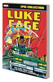 LUKE CAGE EPIC COLLECT TP VOL 02 THE FIRE THIS TIME