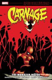 CARNAGE EPIC COLLECTION TP VOL 03 THE MONSTER INSIDE