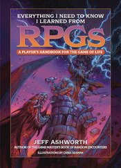 EVERYTHING I NEED KNOW I LEARNED FROM RPGS HC