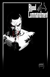 BLOOD COMMANDMENT #4 (OF 4) CVR D KUDRANSKI HOMAGE