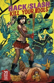 HACK SLASH KILL YOUR IDOLS (ONE-SHOT) CVR A SEELEY (RES) (MR