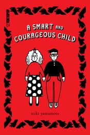 A SMART AND COURAGEOUS CHILD GN