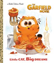 GARFIELD MOVIE LITTLE GOLDEN BOOK