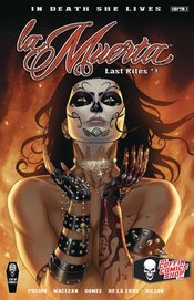 LA MUERTA LAST RITES #1 PREMIERE ED (MR)