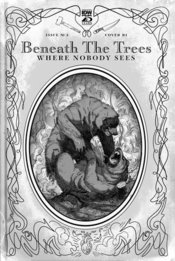 BENEATH TREES WHERE NOBODY SEES #5 25 COPY B&W (MR)