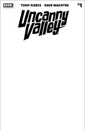 UNCANNY VALLEY #1 (OF 10) CVR G BLANK SKETCH VAR