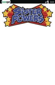 SISTER POWERS SUMMER VACATION #1 CVR E BLANK SKETCH