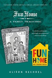 FUN HOME FAMILY TRAGICOMIC GN NEW PTG