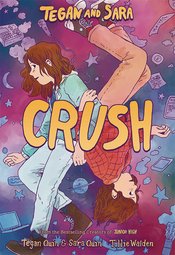 TEGAN AND SARA HC GN VOL 02 CRUSH