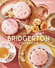 OFFICIAL BRIDGERTON COOKBOOK HC