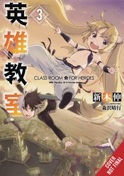 CLASSROOM FOR HEROES NOVEL SC VOL 03