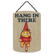 GARFIELD HANG IN THERE 6X8 HANGING WOOD SIGN