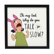 BOBS BURGERS LOUISE TALK SO SLOW WOOD WALL DECOR