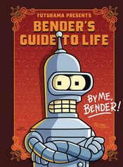 FUTURAMA PRESENTS BENDERS GUIDE TO LIFE HC