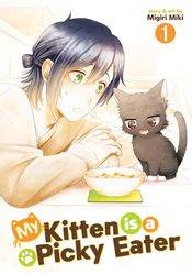 MY KITTEN IS A PICKY EATER GN VOL 01