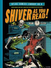 ATLAS COMICS LIBRARY NO 6 HC VOL 06 SHIVER AS YOU READ