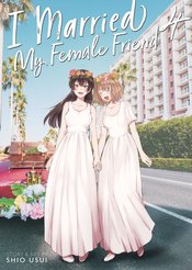 I MARRIED MY FEMALE FRIEND GN VOL 04 (MR)