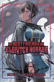 MY BEST FRIEND IS AN ELDRITCH HORROR SC (LIGHT NOVEL) VOL 01