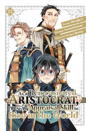 AS A REINCARNATED ARISTOCRAT USE APPRAISAL SKILL GN VOL 13 (