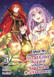 I QUIT MY APPRENTICESHIP AS A ROYAL COURT WIZARD GN VOL 03 (