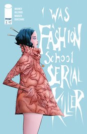 I WAS A FASHION SCHOOL SERIAL KILLER #1 (OF 5) CVR C 10 COPY