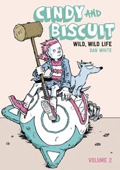 CINDY AND BISCUIT GN VOL 02 WILD WILD LIFE