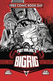 FCBD 2025 SINGLE UNIT POST MALONES BIG RIG #1  (MR)