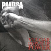 PANTERA VULGAR DISPLAY OF POWER VINYL RECORD