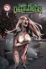 FLESH EATING CHEERLEADERS OUTER SPACE #1 2ND PTG CVR B ZANE