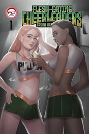 FLESH EATING CHEERLEADERS OUTER SPACE #1 2ND PTG CVR E JOE P