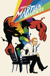 ABSOLUTE MARTIAN MANHUNTER #3 (OF 6) CVR A JAVIER RODRIGUEZ