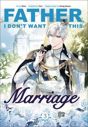 FATHER I DONT WANT THIS MARRIAGE GN VOL 03