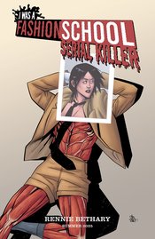 I WAS A FASHION SCHOOL SERIAL KILLER #3 (OF 5) CVR B HOMAGE