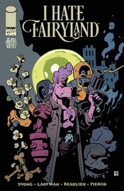 I HATE FAIRYLAND #42 CVR A LAUFMAN FRANCOIS BEAULIEU